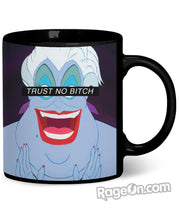Load image into Gallery viewer, Trust No Bitch Ursula Coffee Mug