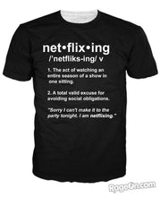 Load image into Gallery viewer, Netflixing T-Shirt