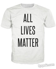Load image into Gallery viewer, All Lives Matter T-Shirt