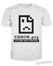 Load image into Gallery viewer, 404 Fucks Not Found T-Shirt
