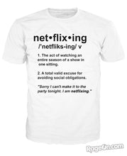 Load image into Gallery viewer, Netflixing T-Shirt