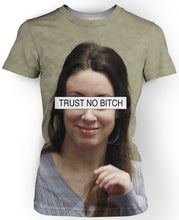 Load image into Gallery viewer, Trust No Bitch Casey Anthony T-Shirt