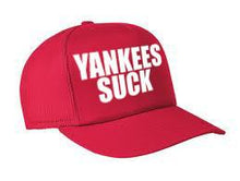 Load image into Gallery viewer, Yankees Suck Hat